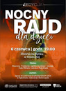 4 edycja Nocnego Rajdu dla Dzieci - Osieczna