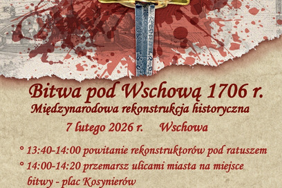Bitwa pod Wschową 1706-2026 - Międzynarodowa rekonstrukcja historyczna