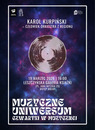 Muzyczne Uniwersum: Karol Kurpiński - człowiek orkiestra z regionu
